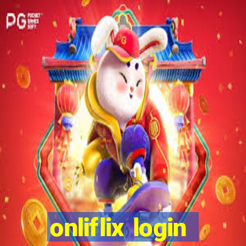 onliflix login